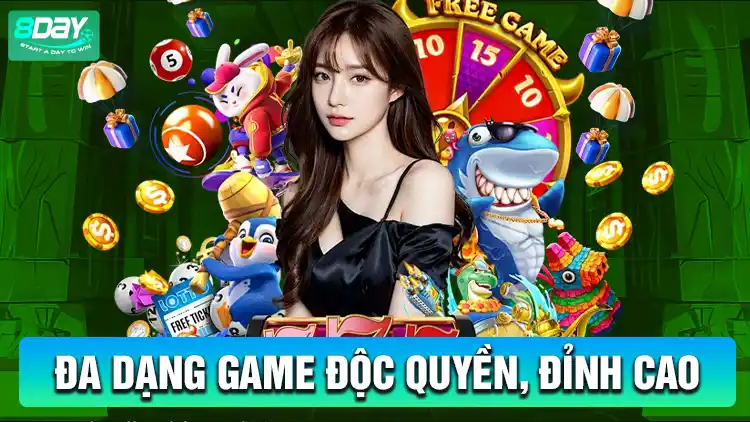 Đa dạng game độc quyền, đỉnh cao