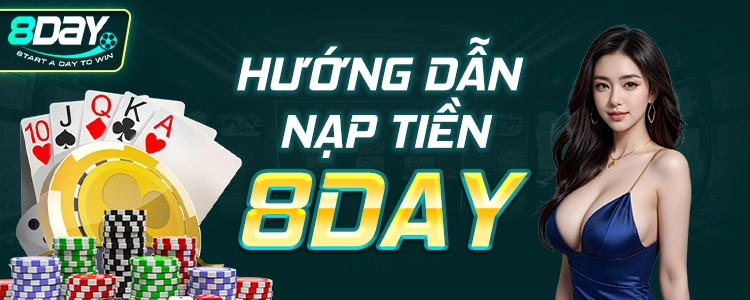 Hướng dẫn nạp tiền 8Day