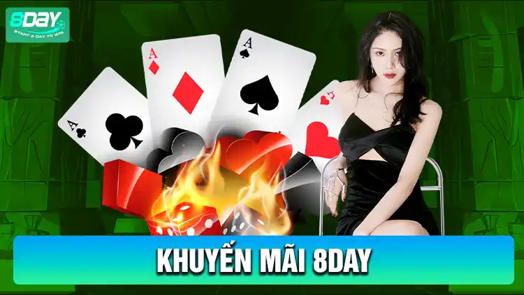 Đăng ký 8Day nhận ngay khuyến mãi khủng