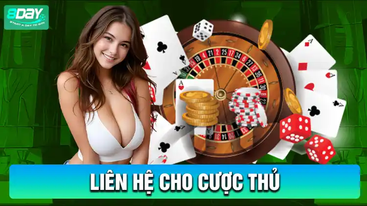 Phần liên hệ 8Day dành cho cược thủ