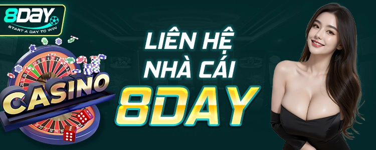 Liên hệ nhà cái 8Day