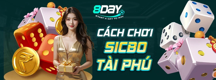 Cách chơi Sicbo tài phú