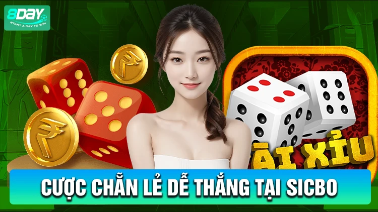 Cược chẵn lẻ dễ dàng chiến thắng tại sicbo